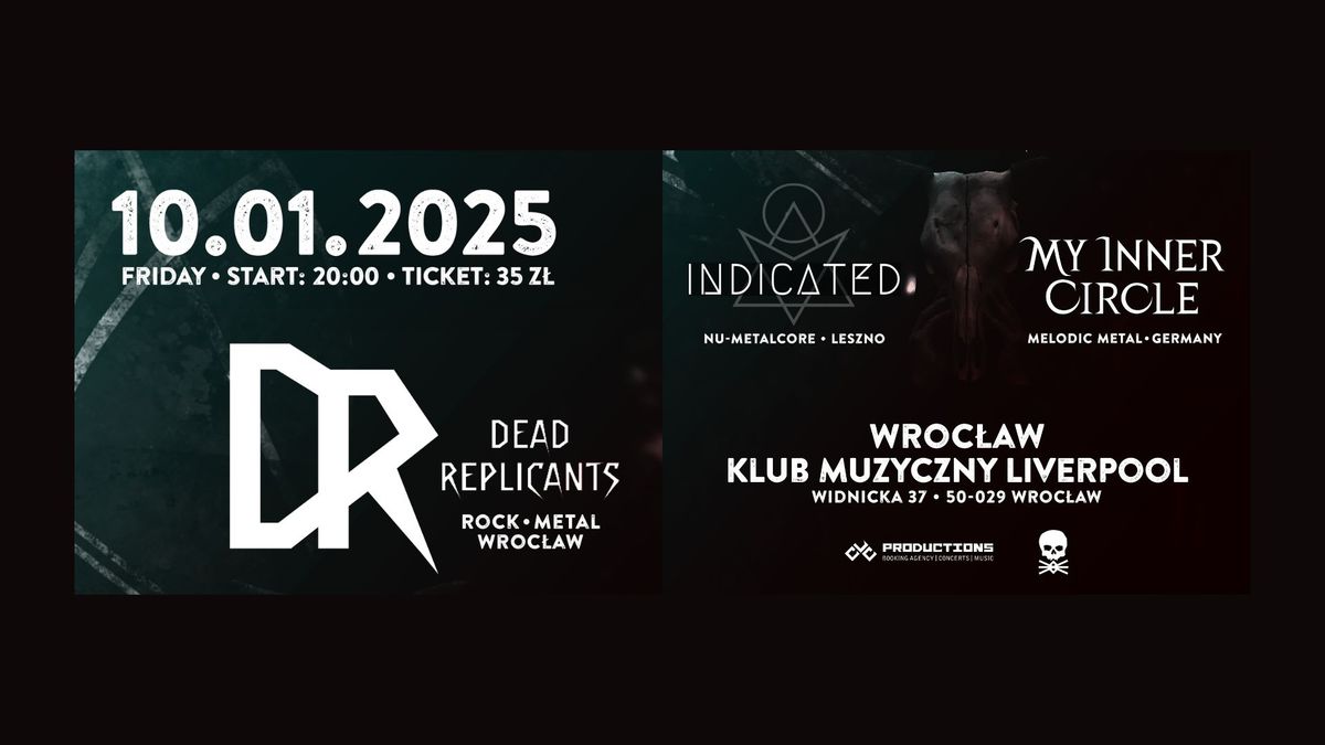 EVOLUTION Tour 2025 | My Inner Circle + Indicated + Dead Replicants