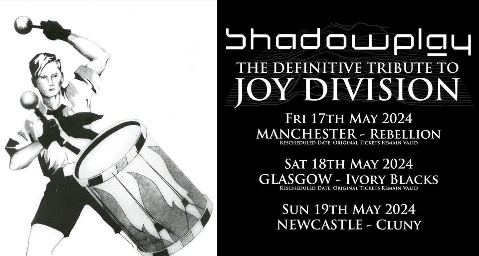SHADOWPLAY The Definitive Joy Division Tribute