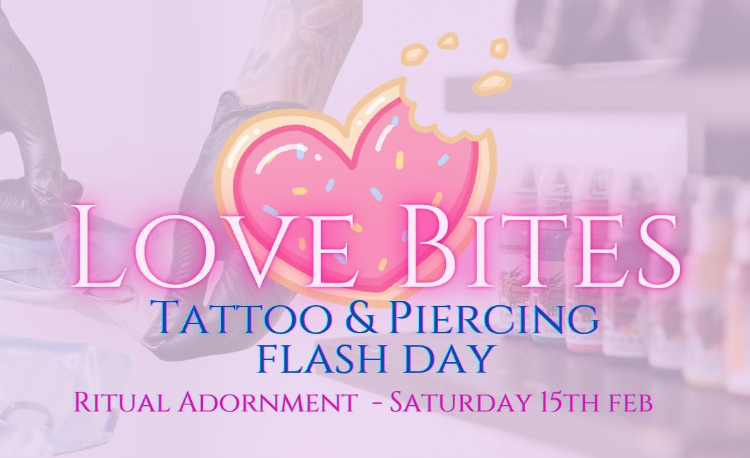 \ud83d\udc98 LOVE BITES: A Valentine\u2019s Tattoo & Piercing Flash Event \ud83d\udc98