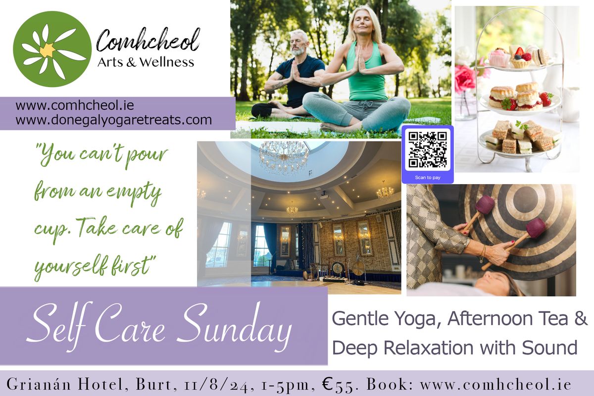 Self Care Sunday (Yoga, Soundbath, Afternoon Tea)