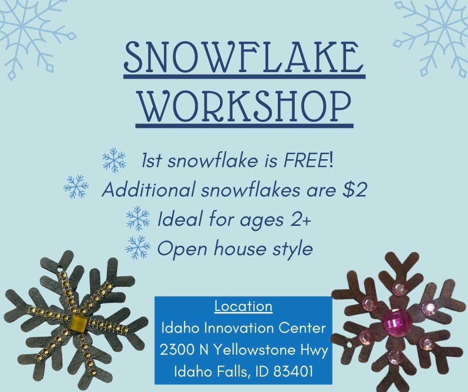 Snowflake Workshop for Ages 2+