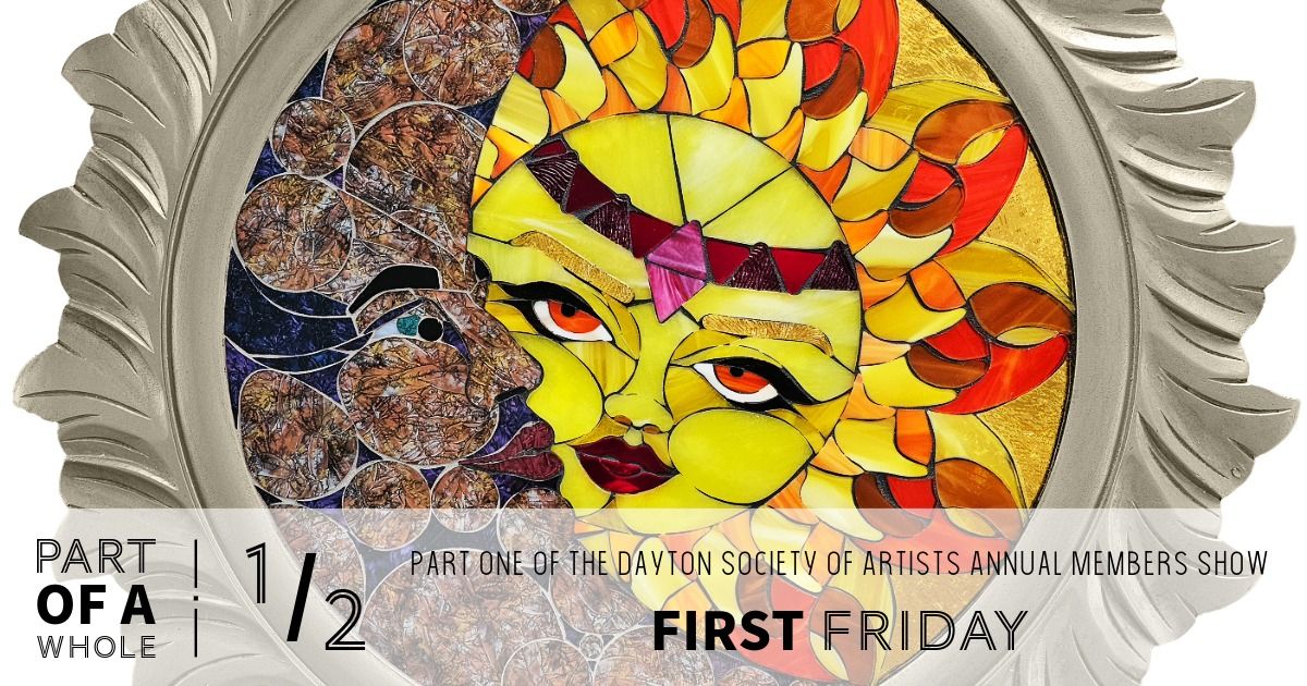 First Friday: Part of a Whole | 1\/2