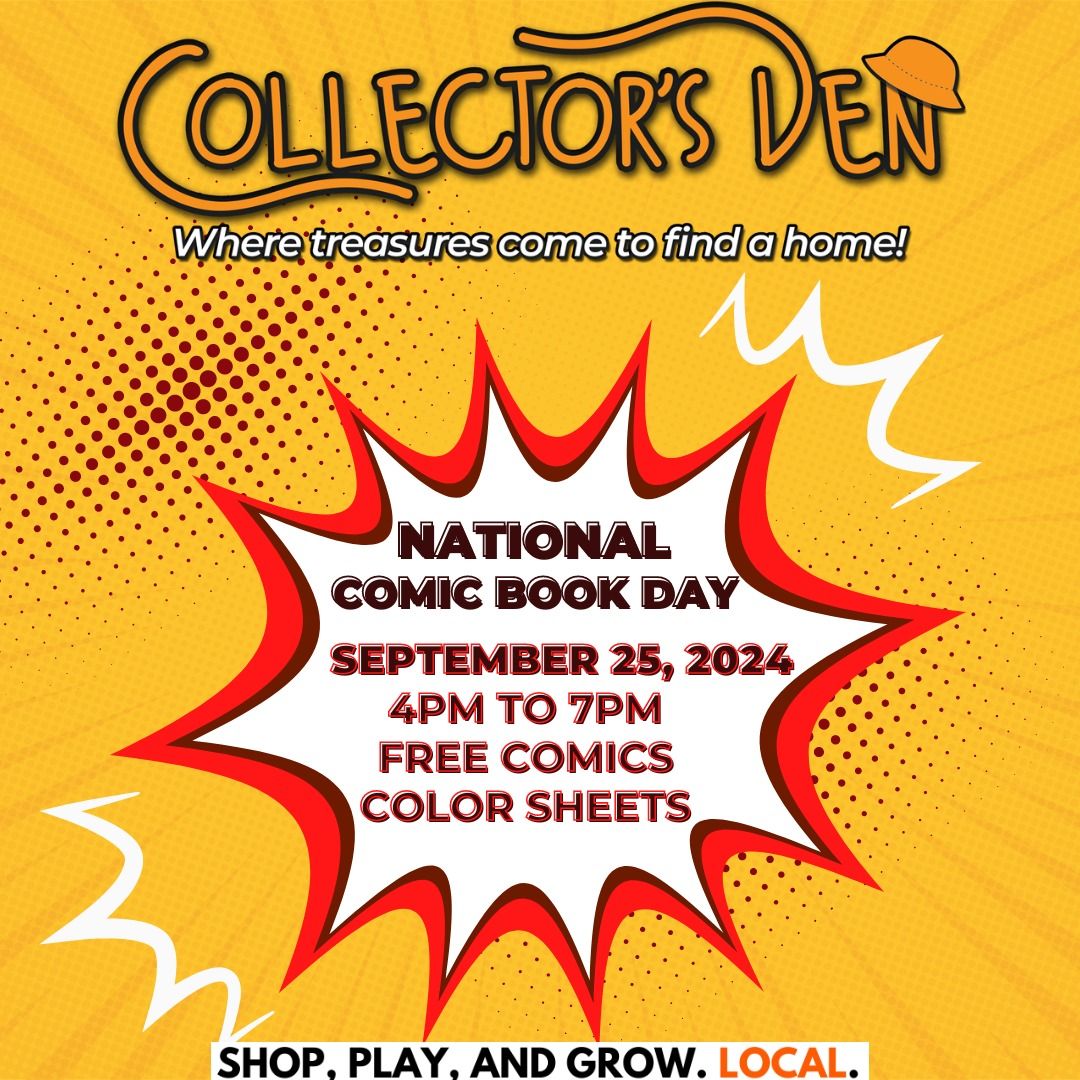 National Comic Book Day! @Collector's Den 