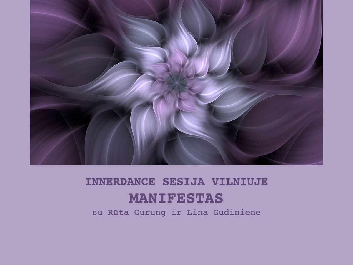 INNERDANCE VILNIUJE "MANIFESTAS 2025"