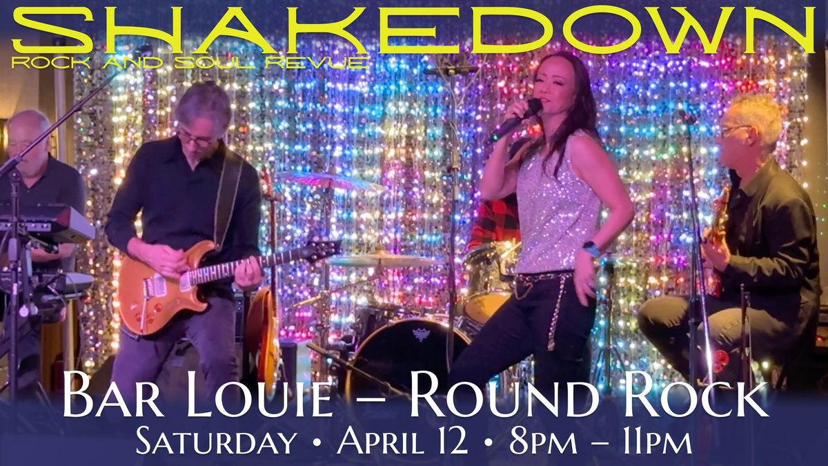 Shakedown Live at Bar Louie Round Rock