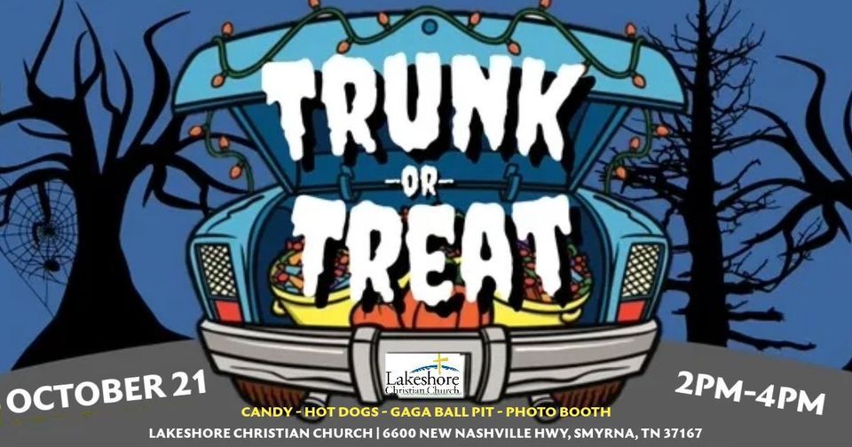 Trunk-or-Treat (Smyrna Campus), Lakeshore Christian Church (Smyrna ...