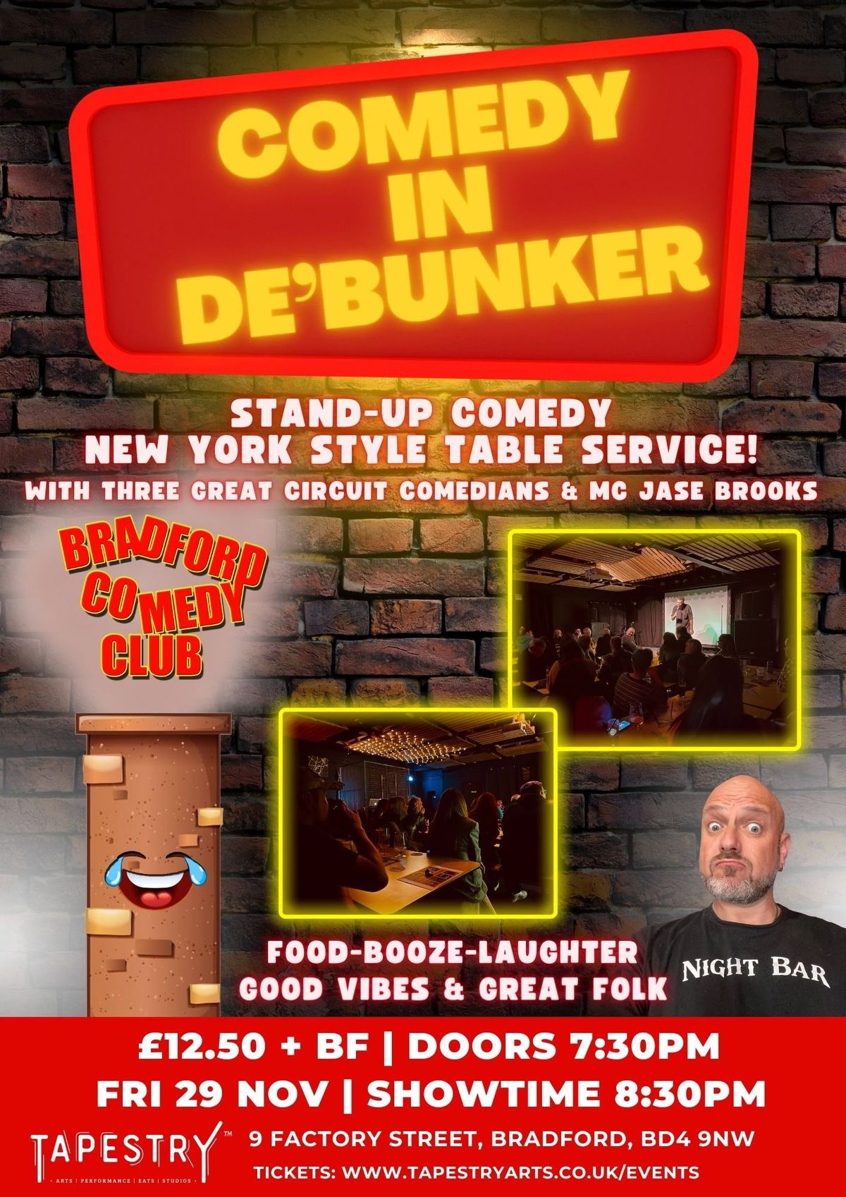 Comedy In De'Bunker - Stand Up Night