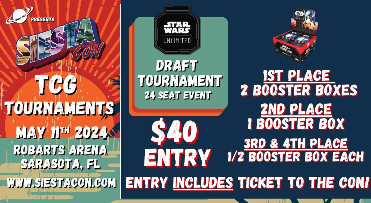 SiestaCon Star Wars Unlimited Draft Tournament