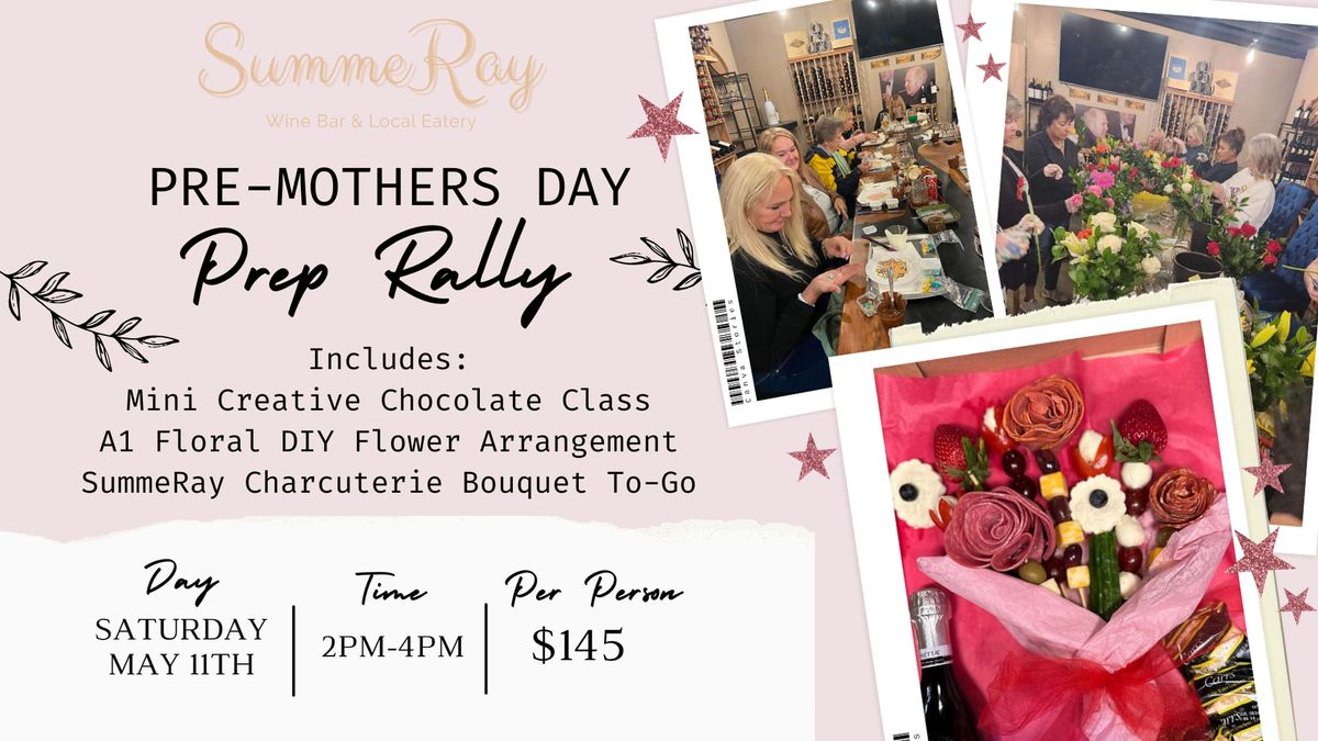 Pre-Mothers Day Prep Rally\ud83c\udf89