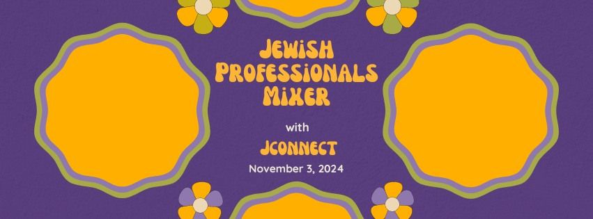 Jewish Professionals Mixer