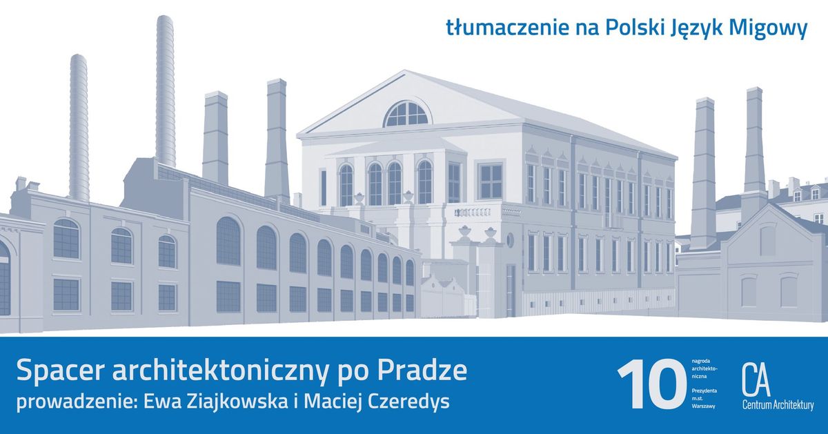 Spacer architektoniczny po Pradze