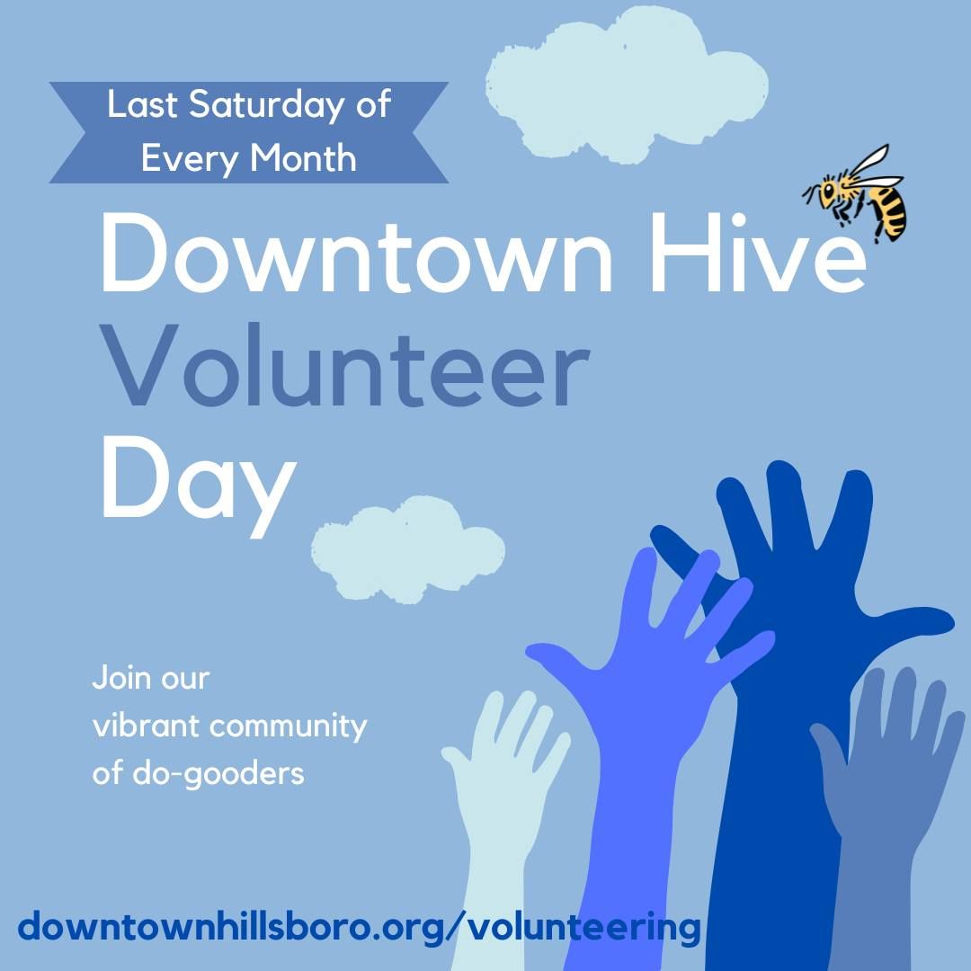 Downtown Hive Volunteer Work Parties