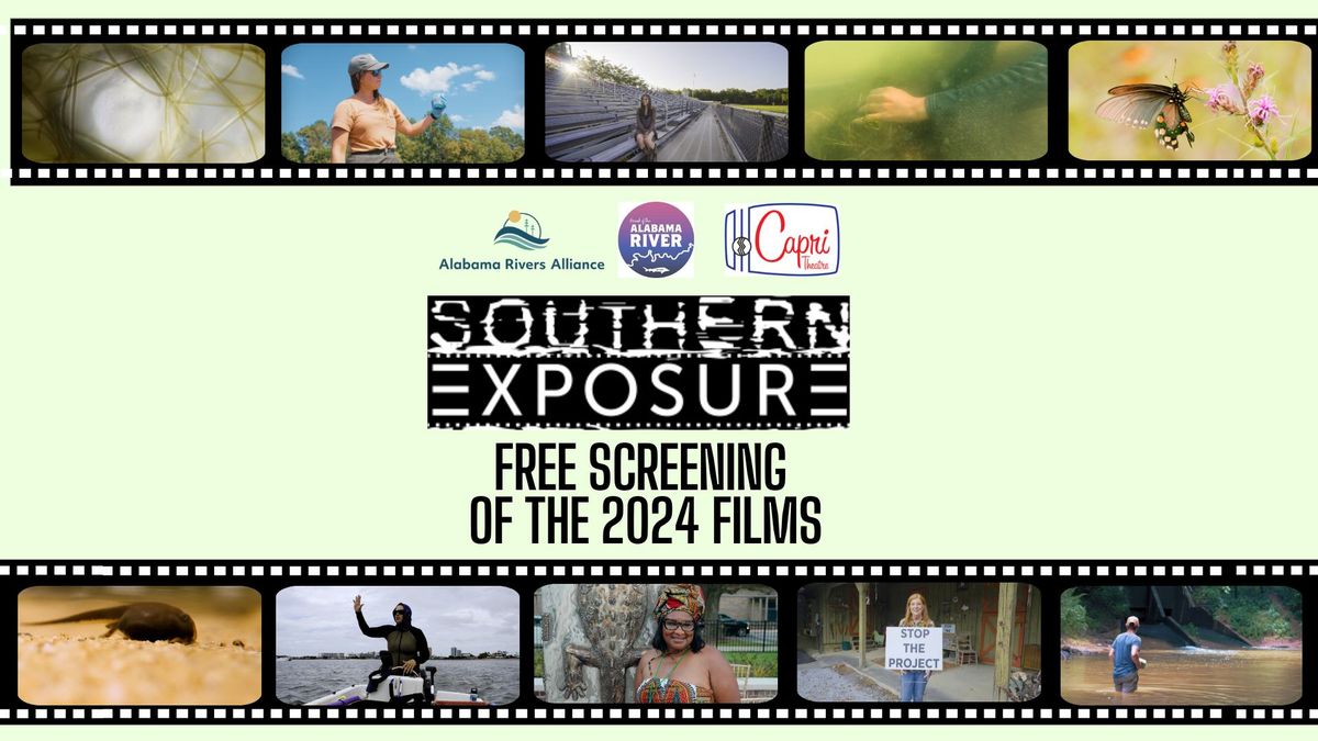 Southern Exposure Films in Montgomery!