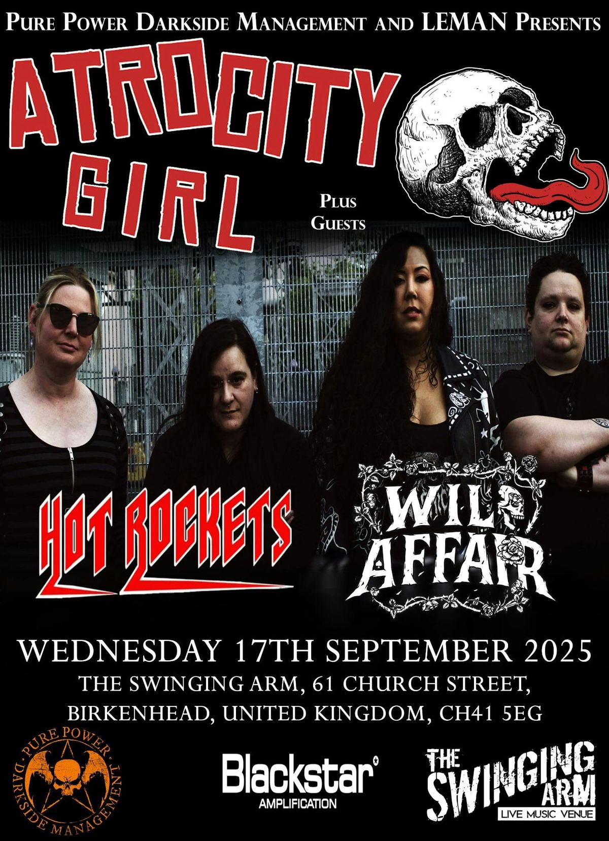 Pure Power Darkside Mgmt + LEMAN present Atrocity Girl, Hot Rockets, Wild Affair.