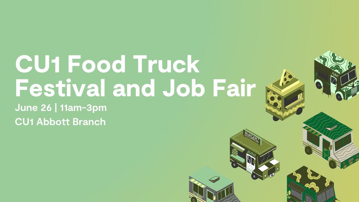 CU1 Food Truck Festival and Job Fair