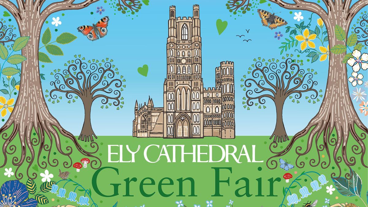 The City of Ely and Ely Cathedral Green Fair