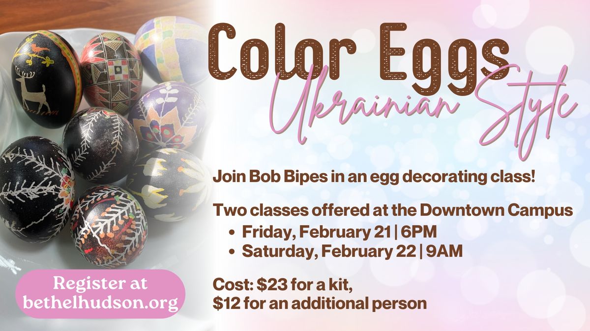 Ukrainian Style Egg Decorating Class