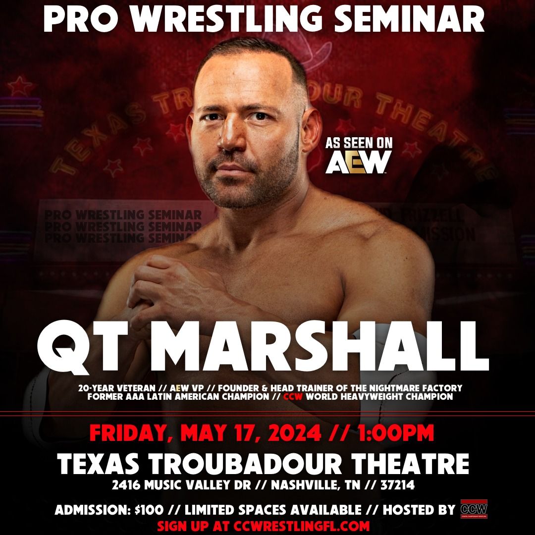 QT Marshall Pro Wrestling Seminar - Nashville