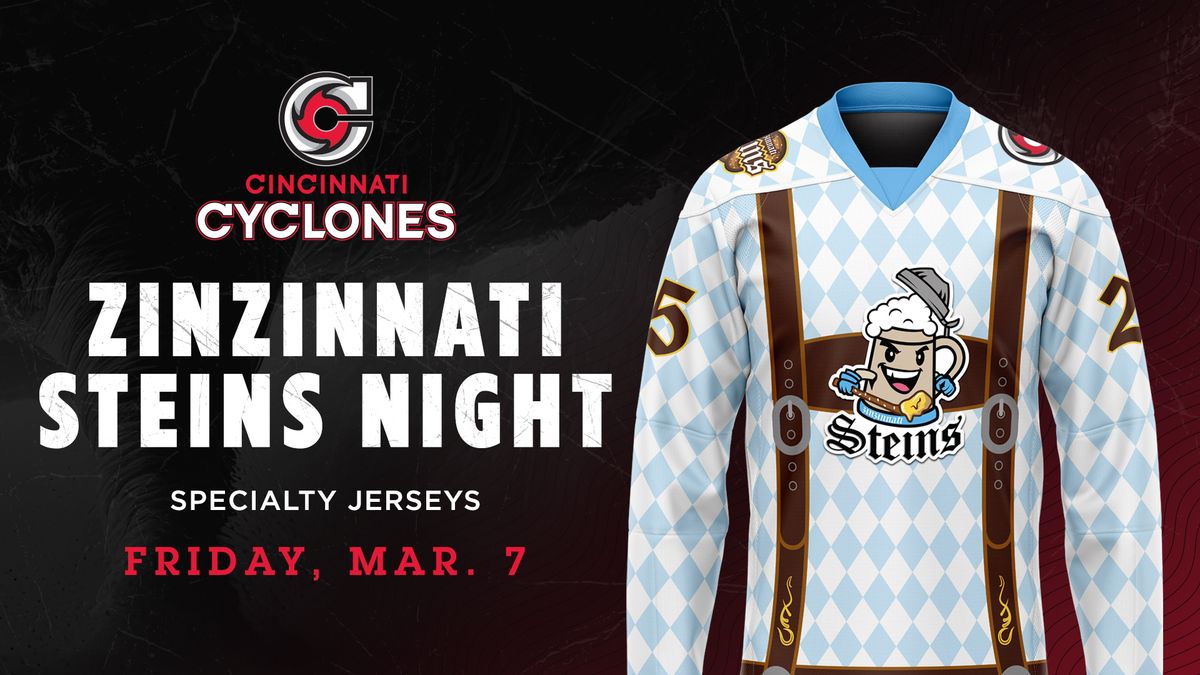 Cincinnati Cyclones V Thunder | Zinzinnati Steins Night