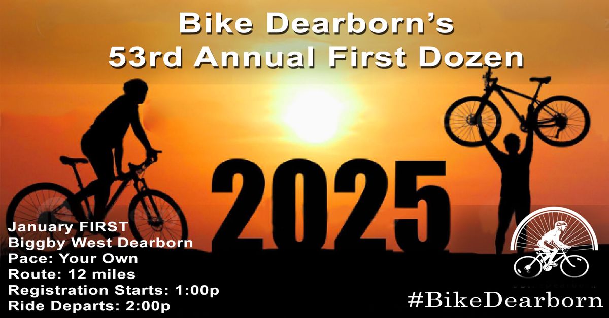 Bike Dearborn - The Official 53rd Annual First Dozen Bike Ride