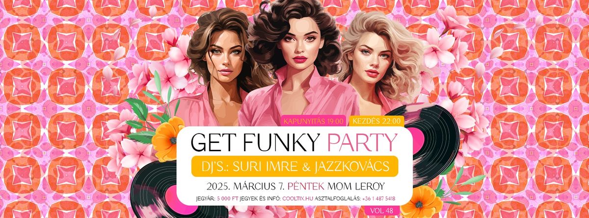 Get FUNKY Party 48