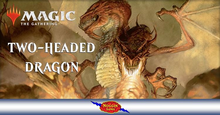 MTG Two Headed Dragon