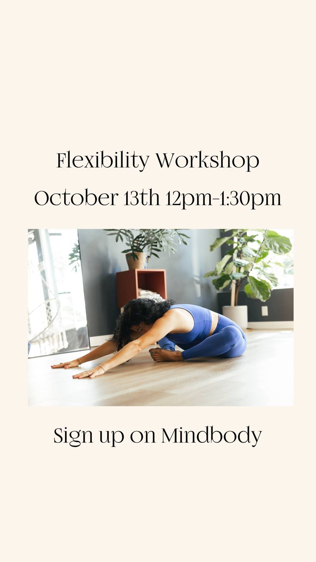 Flexibility Workshop \u2013 October 13th