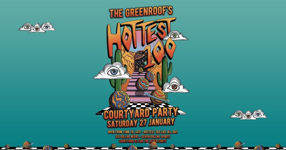 Hottest 100 Party at The Greenroof