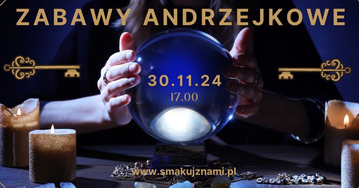 ANDRZEJKI \/ WR\u00d3\u017bKA \/ ZABAWY ANDRZEJKOWE\/ SMAKUJ Z NAMI \/ MI\u0143SK MAZOWIECKI \/ \u015aWI\u0118TUJ Z NAMI