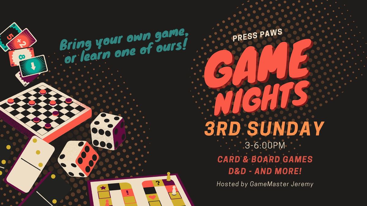 Game Night at Press Paws