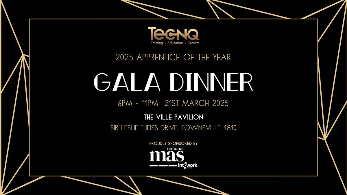 Tec-NQ Apprentice of the Year Awards Gala 2025