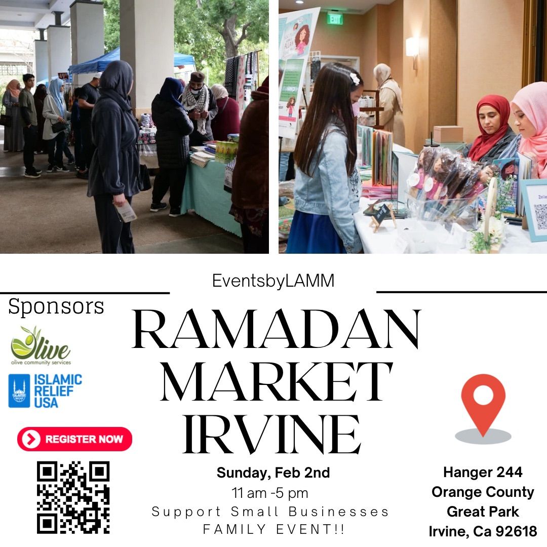 RAMADAN Market - Great Park, Irvine 2\/2