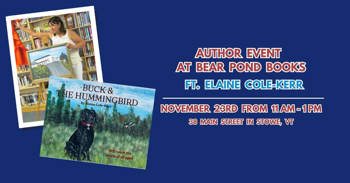 Author Event: Elaine Cole-Kerr at Bear Pond Books in Stowe! 