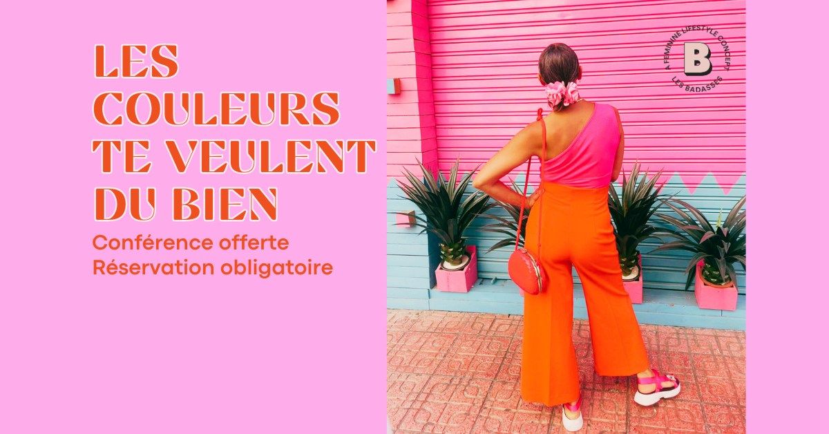 LES COULEURS TE VEULENT DU BIEN \u2728 Conf\u00e9rence offerte 