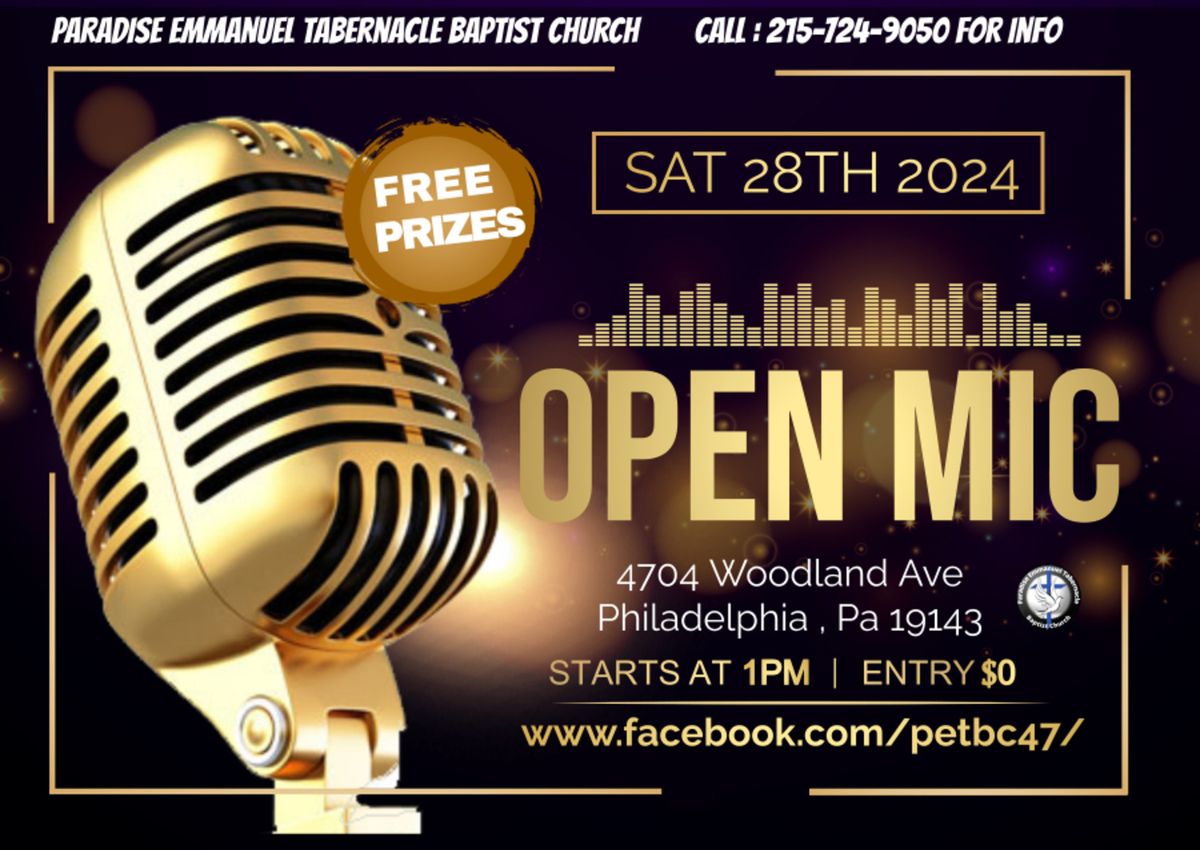 PARADISE EMMANUEL TABERNACLE BAPTIST CHURCH OPEN MIC