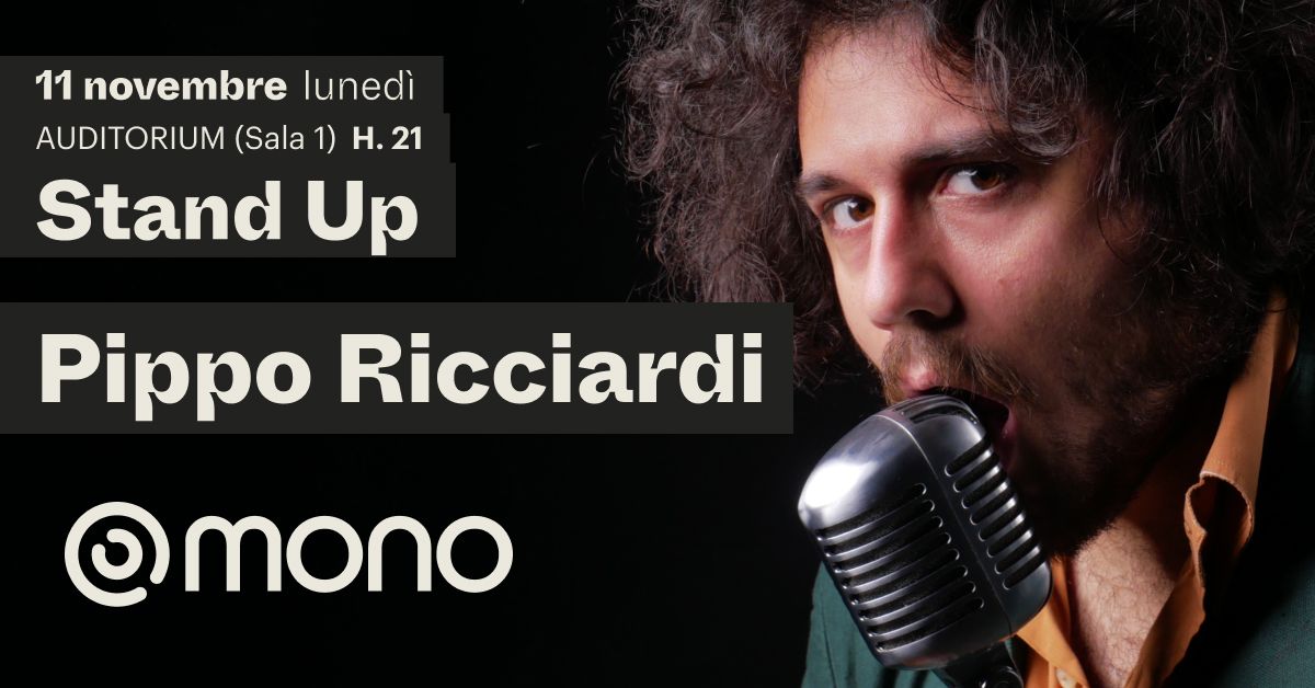 Stand up comedy - Pippo Ricciardi  