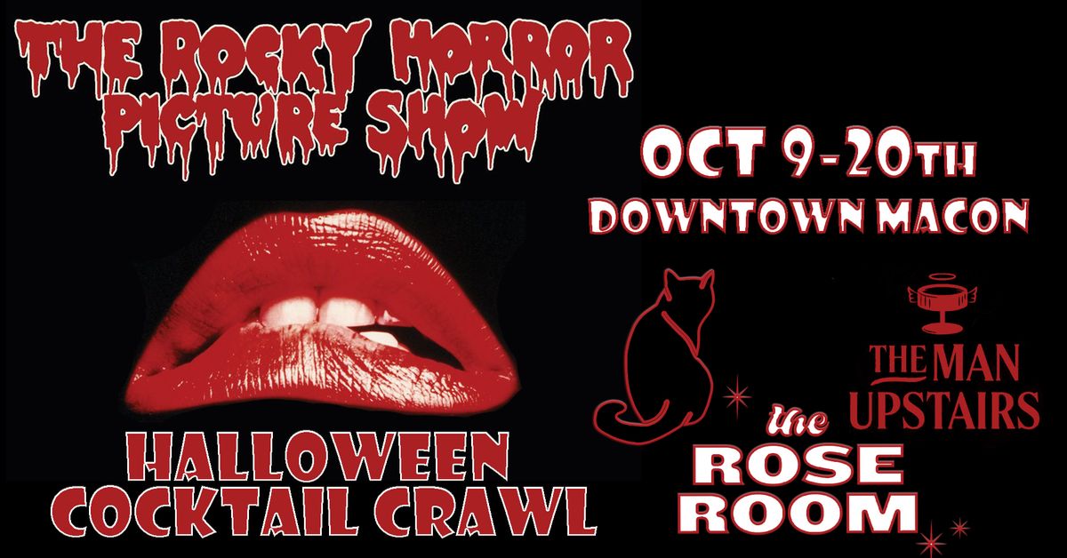 The Rocky Horror Picture Show Downtown Cocktail Crawl!