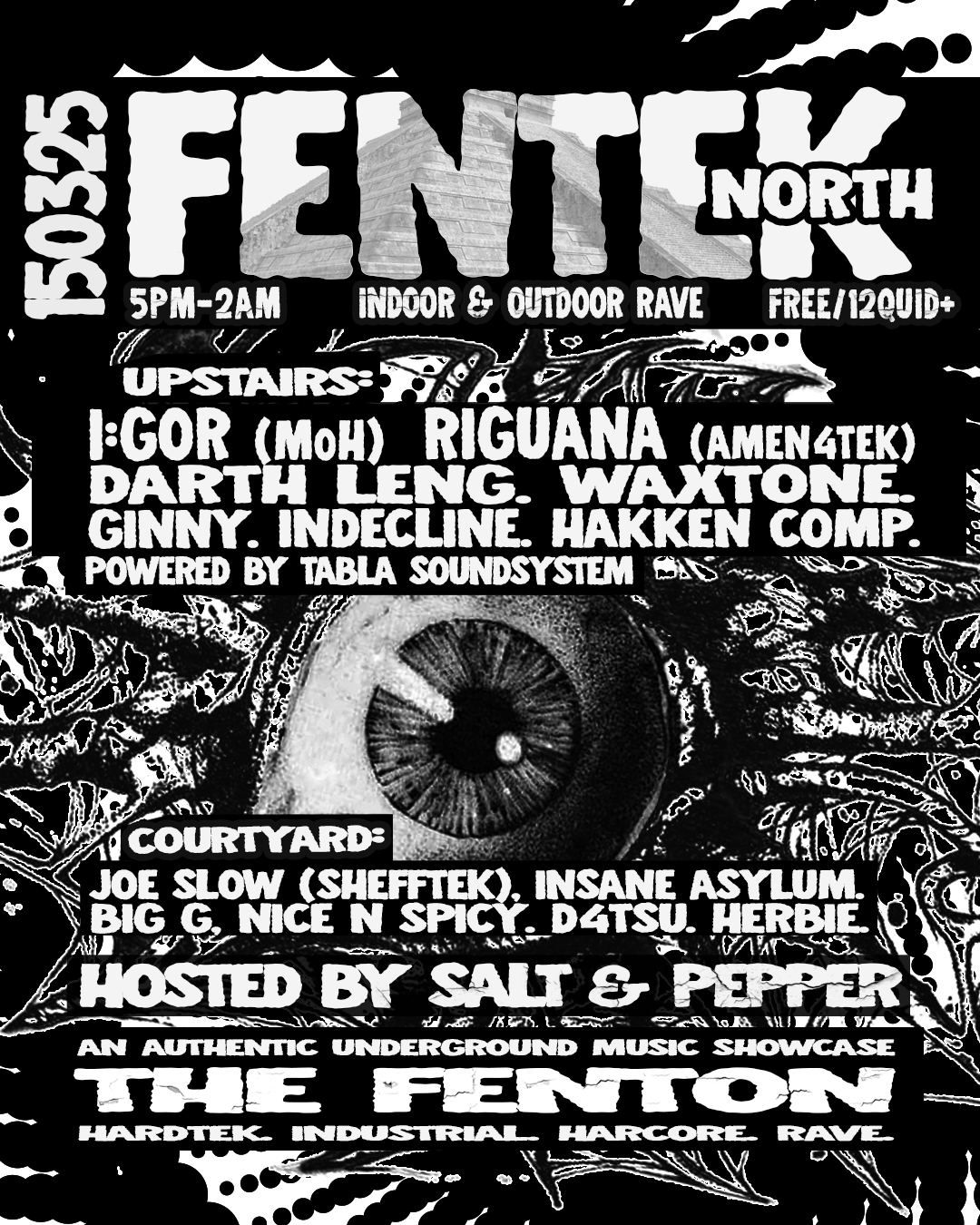 FENTEK XL #3 FT I:GOR, RIGUANA & MORE (LEEDS)