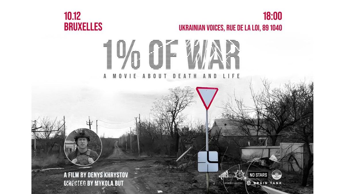 EXCLUSIVE SCREENING OF DENYS KHRYSTOV'S FILM "1% OF WAR"