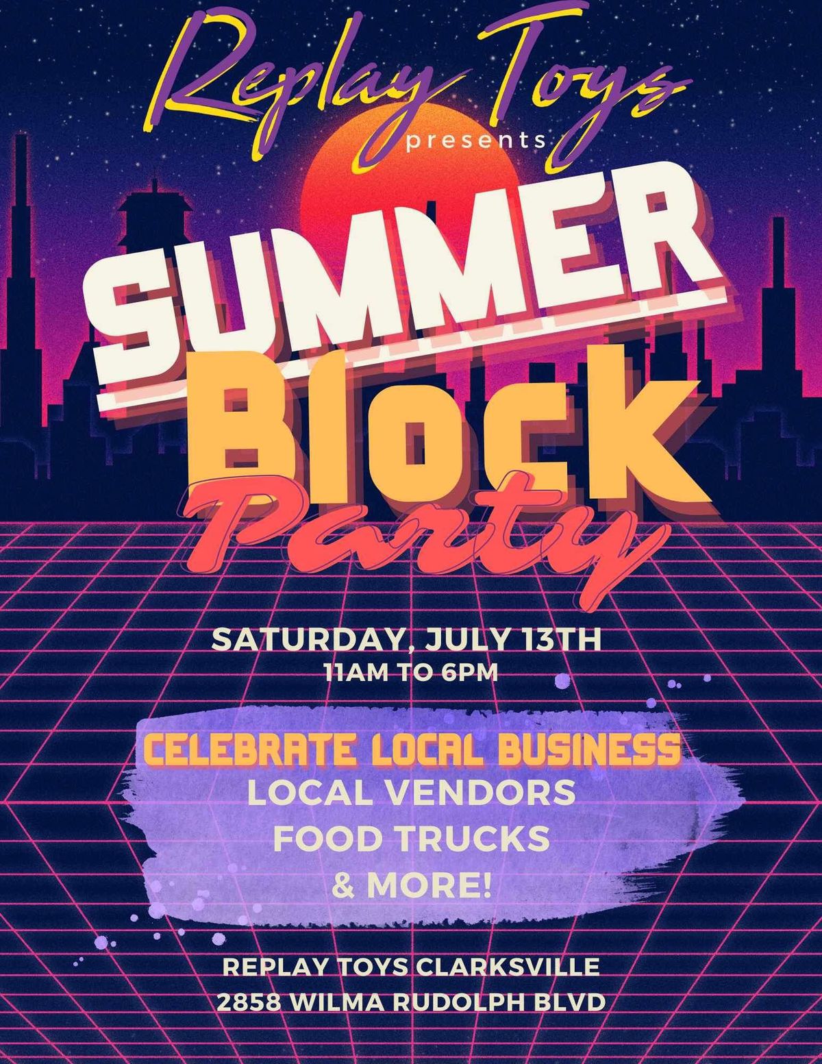 Replay Toys Summer Block Party 2024