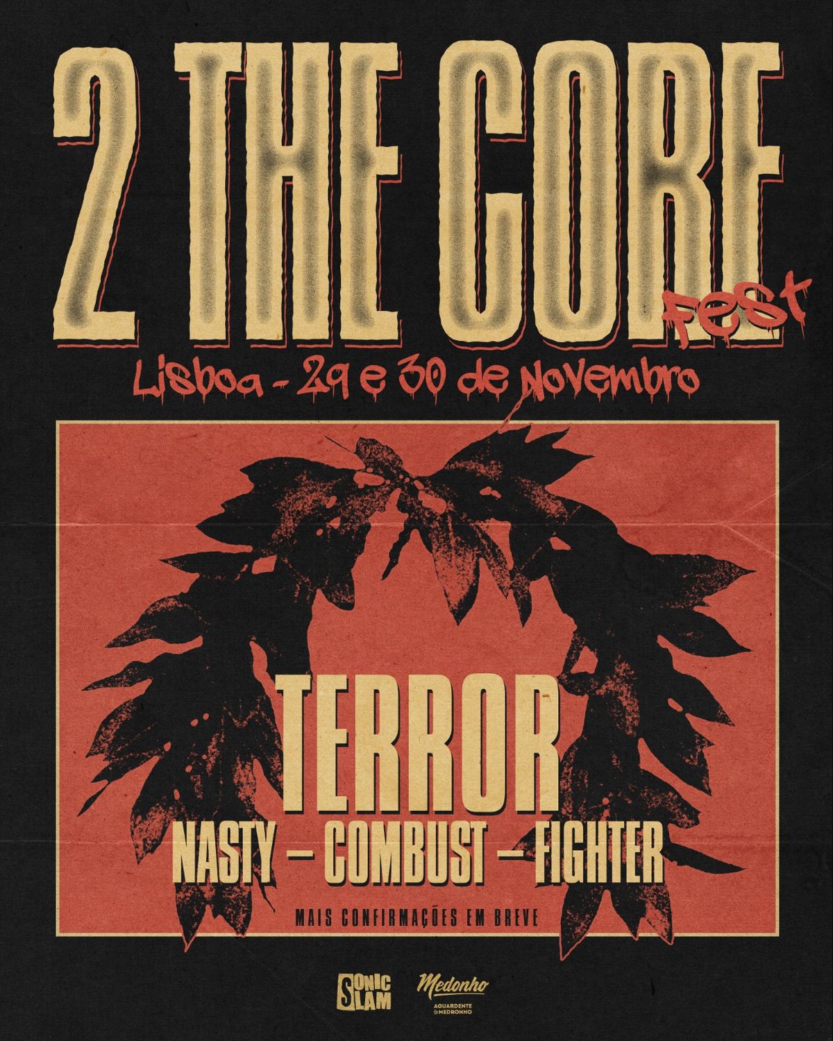 2 THE CORE FEST | Lisboa