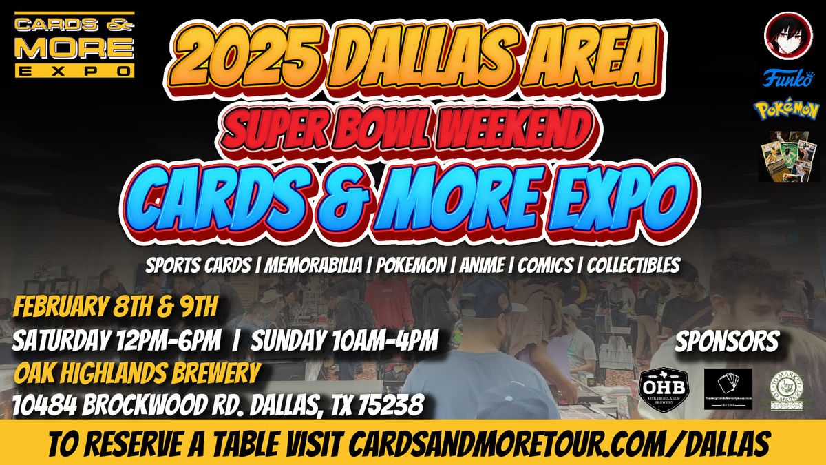 Dallas Area Cards & More Expo-Super Bowl Weekend Edition