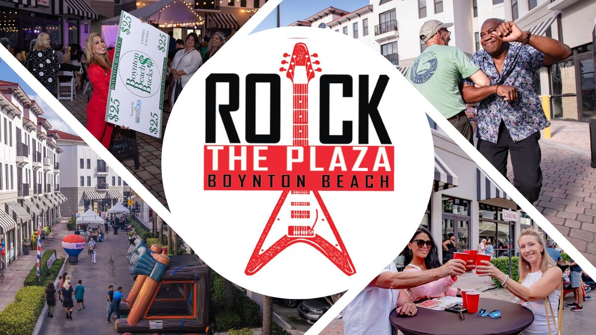 Rock the Plaza - One Boynton