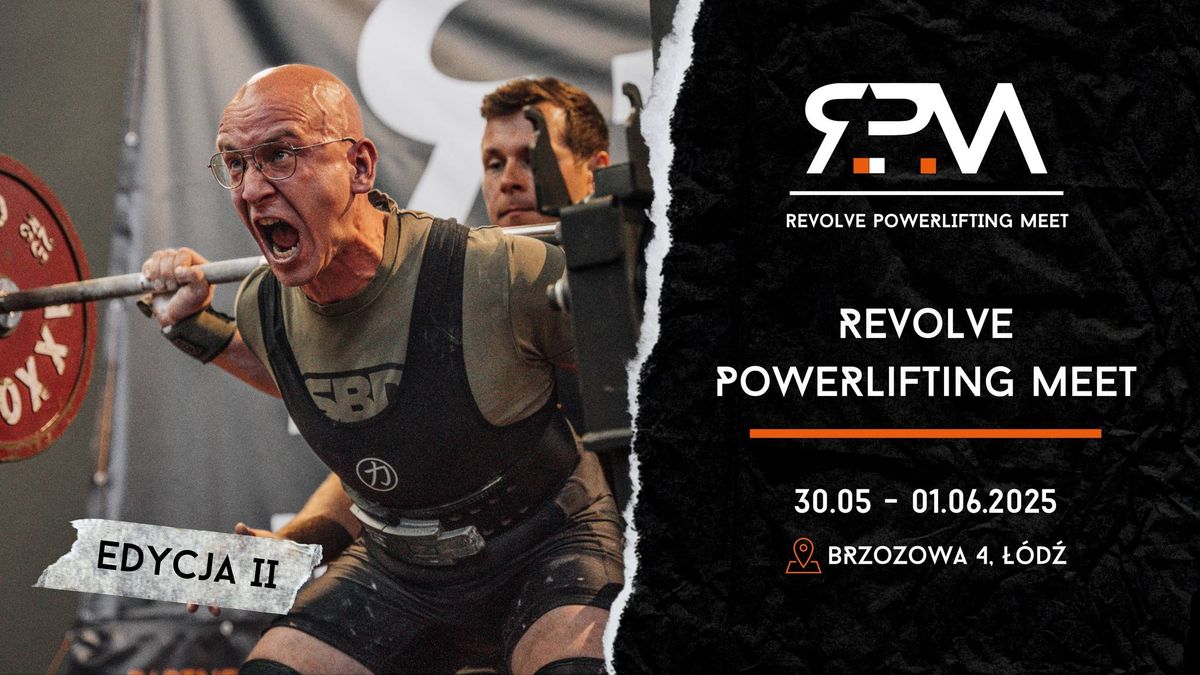 REVOLVE POWERLIFTING MEET II