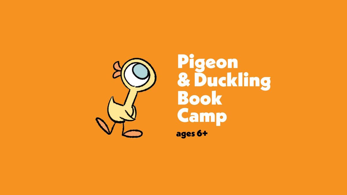 Pigeon & Duckling Book Camp