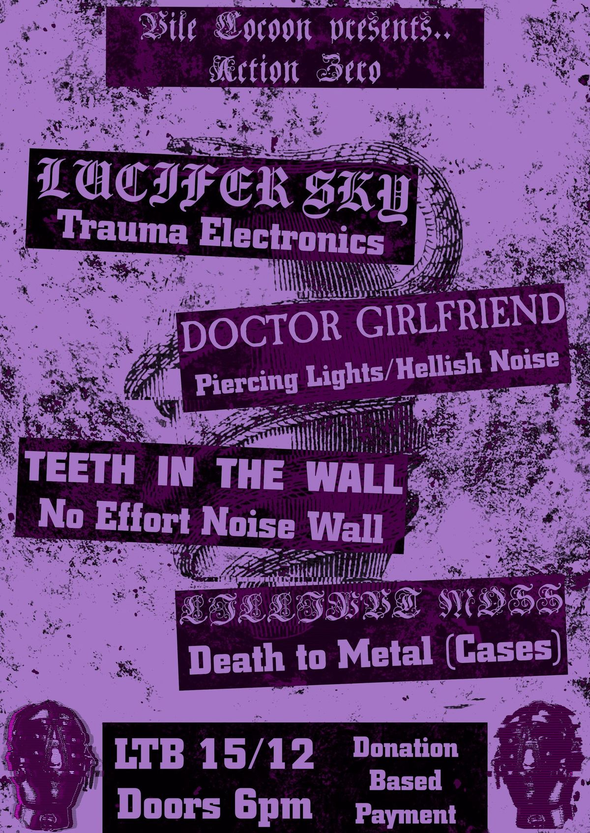 Harsh Noise inc Lucifer Sky & Doctor Girlfriend  @ LTB 15\/12