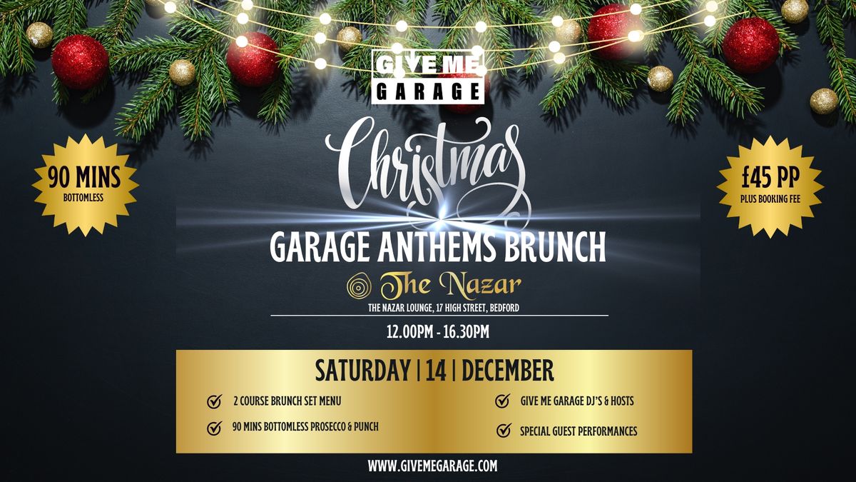 Give Me Garage - Christmas Garage Anthems Brunch