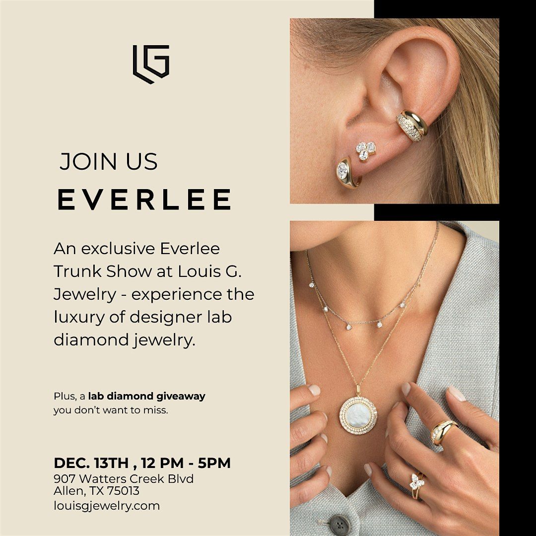 Everlee Jewelry Trunk show at Louis G. Jewelry