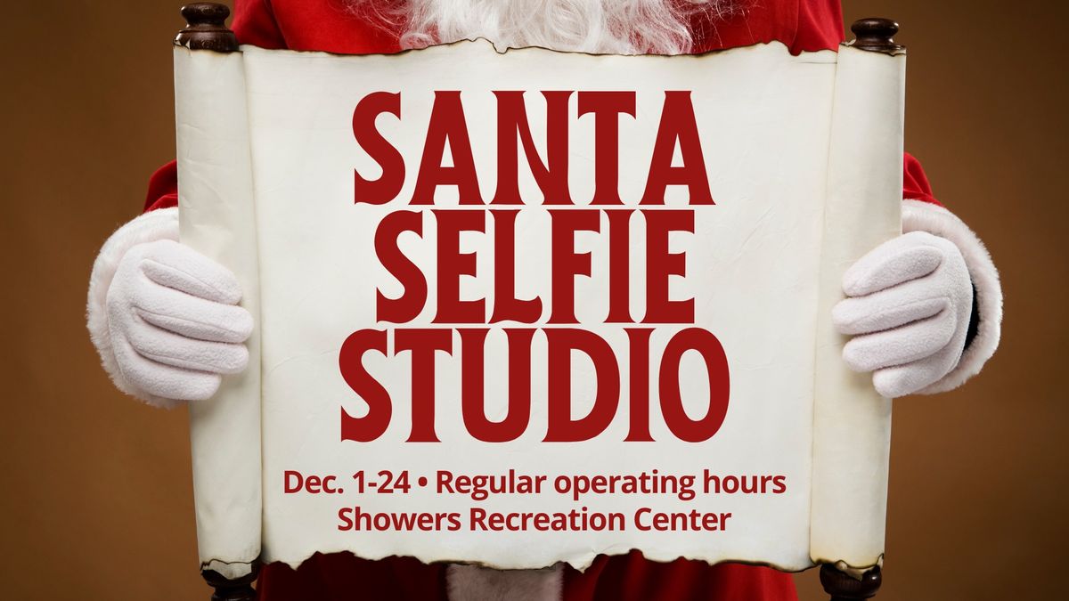 Santa Selfie Studio (Dec. 1-24)