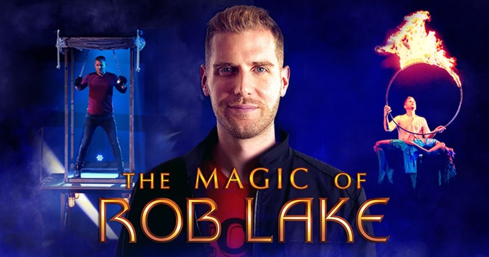 The Magic of Rob Lake